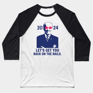 Dark Brandon, Let's Get You Back On The Rails. 2024 Baseball T-Shirt